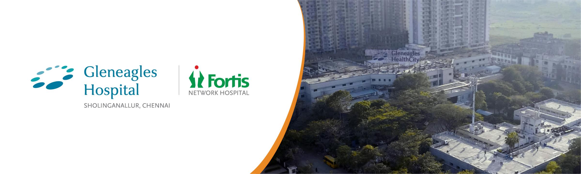 Gleneagles HealthCity Chennai-D