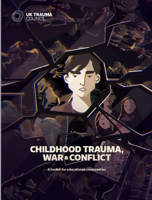 Childhood trauma, war and conflict