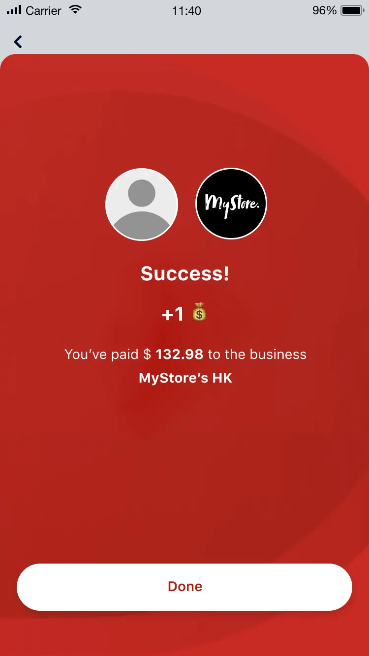 Mobile app confirmation screen showing successful payment of $132.98 to MyStore's HK.