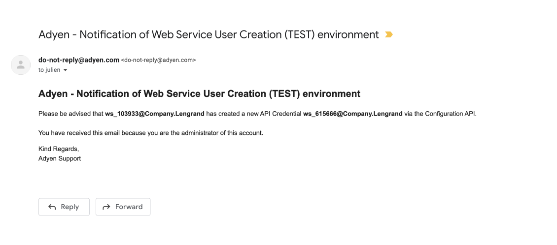 A screenshot of the email I received to inform me I created a new web service user