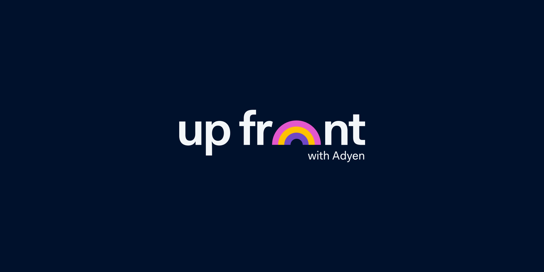 Up front mit Adyen Logo mit stilisiertem Regenbogenbogen