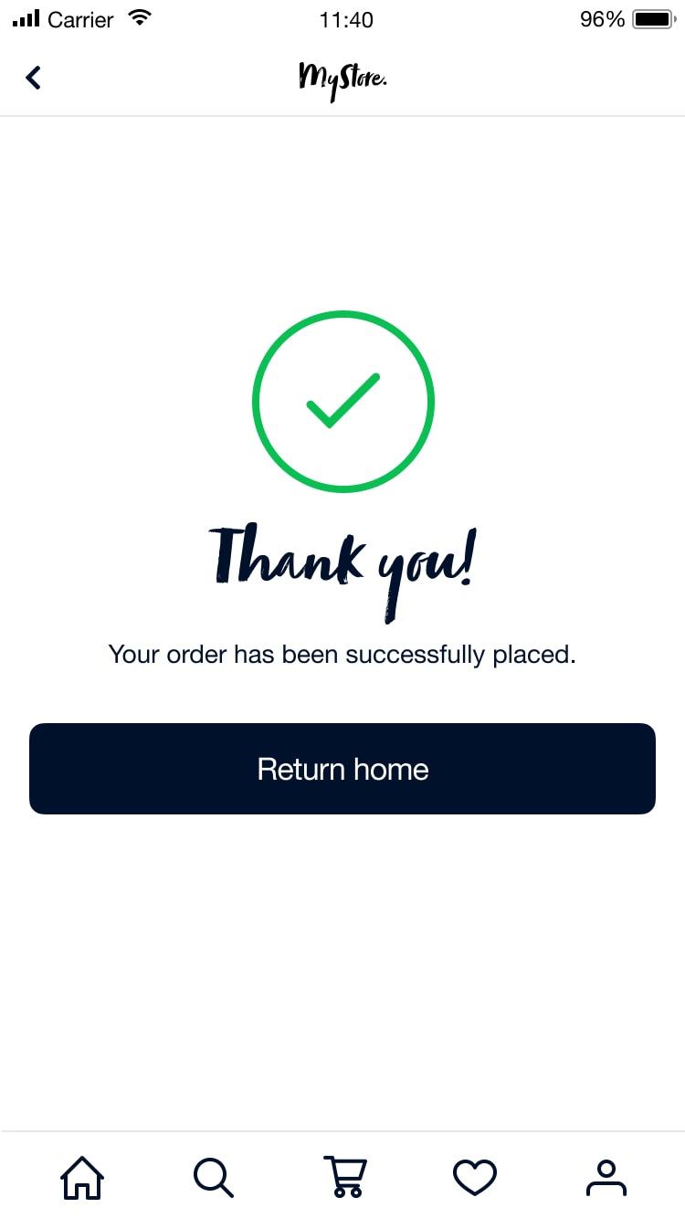 Confirmation screen with a checkmark indicating a successful order placement with a return home button.