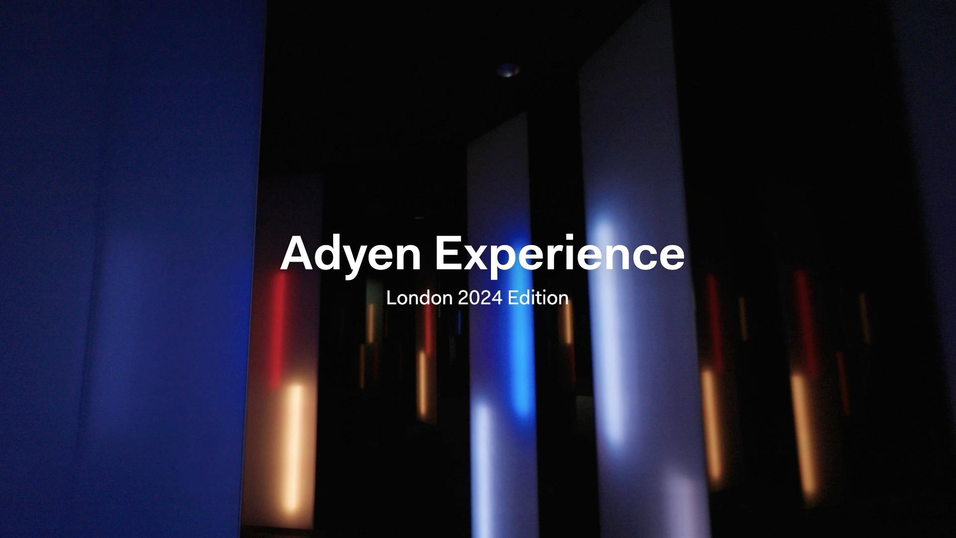 Adyen Experience London 2024 edition video