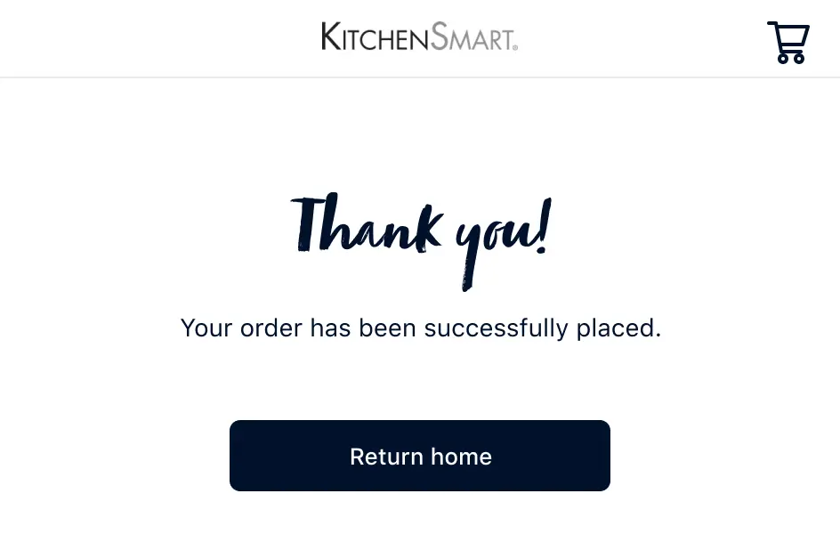 Thank you message on a website with a notice that the order has been successfully placed and a return home button.