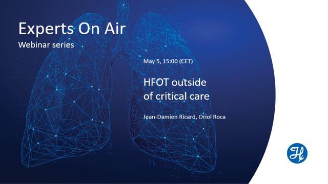 Experts On Air - HFNC outside of critical care 
