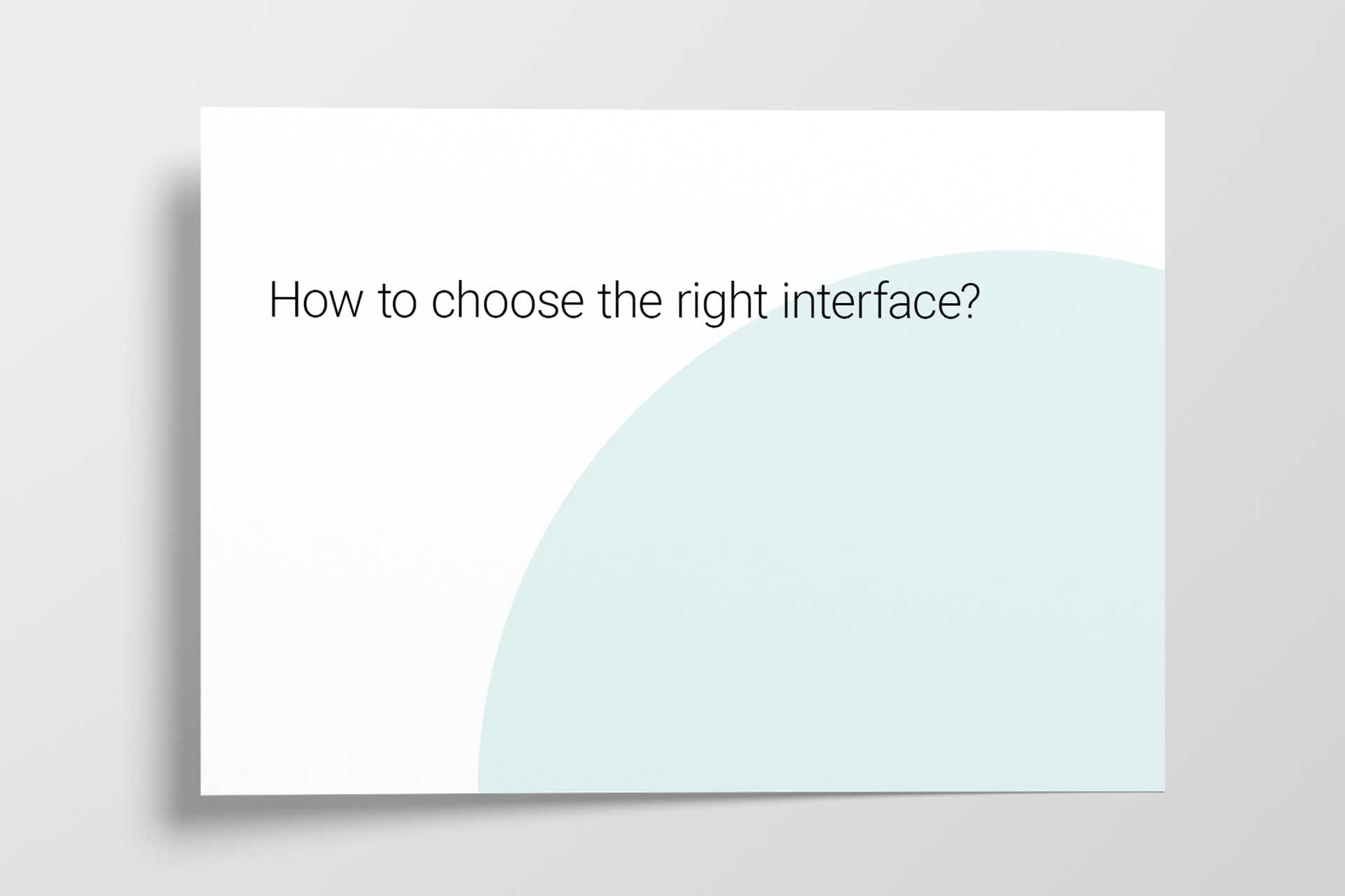 Illustration for the chapter "How to choose the right interface?"