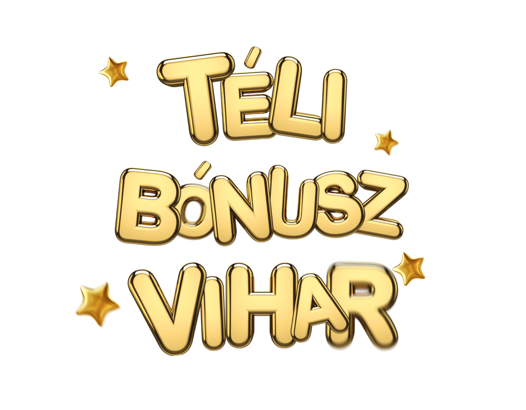 TÉLI BÓNUSZ VIHAR