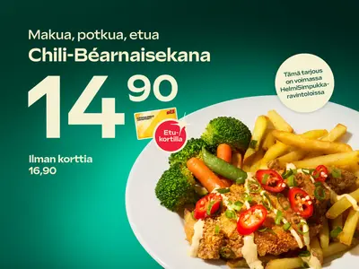 HelmiSimpukan Chili-Béarnaisekana 14,90€ etukortilla