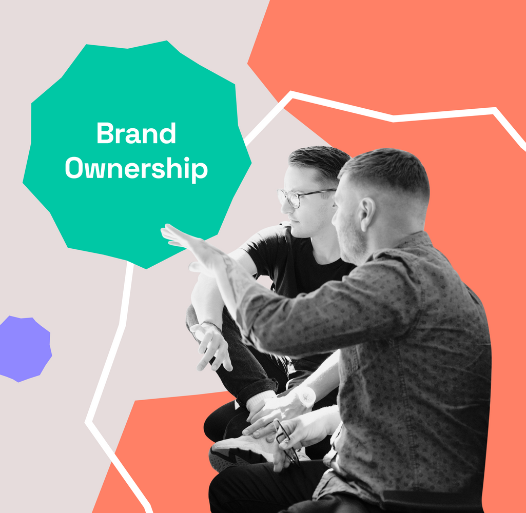 What is Brand Ownership & Why Is It Important For Your Company?
